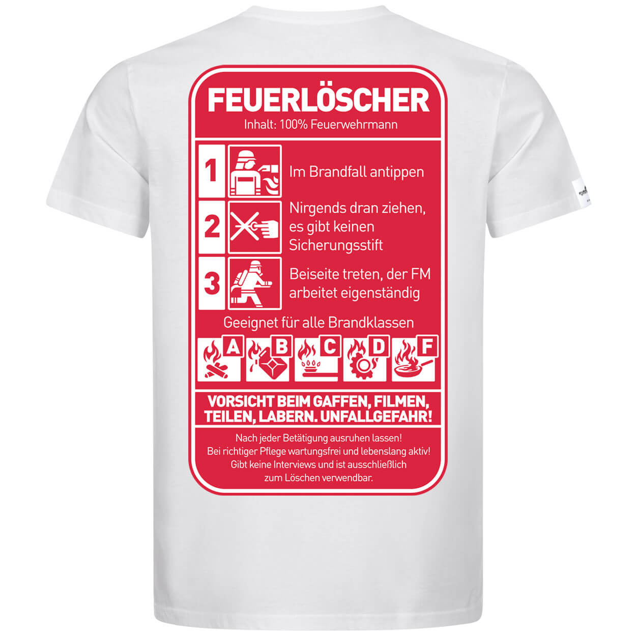 Feuerlöscher - Inhalt 100% Feuerwehrmann T-Shirt